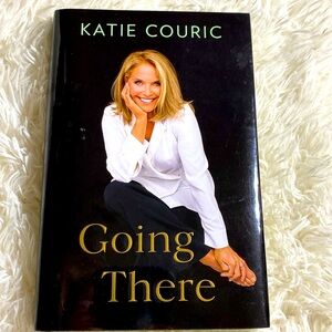 KATIE COURIC GOING THERE AUTOBIOGRAPHY Hardback EUC